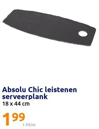 Promoties Absolu chic leistenen serveerplank - Absolu - Geldig van 07/12/2022 tot 13/12/2022 bij Action