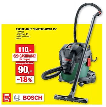 Promotions Bosch aspire-tout universalvac 15 - Bosch - Valide de 07/12/2022 à 18/12/2022 chez Hubo