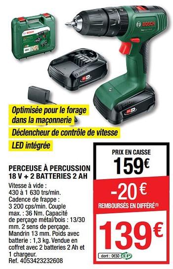 Promotions Bosch perceuse à percussion 18 v + 2 batteries 2 ah - Bosch - Valide de 02/12/2022 à 29/12/2022 chez Brico Depot