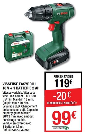 Promotions Bosch visseuse easydrill 18 v + 1 batterie 2 ah - Bosch - Valide de 02/12/2022 à 29/12/2022 chez Brico Depot