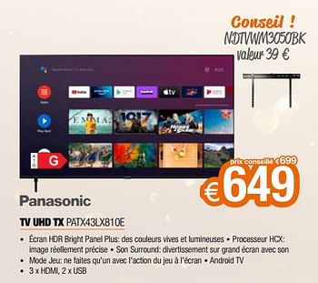 Promotions Panasonic tv uhd tx patx43lx810e - Panasonic - Valide de 02/12/2022 à 31/12/2022 chez Expert