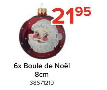 Promotions 6x boule de noël - Produit Maison - Euroshop - Valide de 21/11/2022 à 31/12/2022 chez Euro Shop