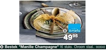 Promoties Bestek manille champagne - Amefa - Geldig van 01/12/2022 tot 31/12/2022 bij Home & Co