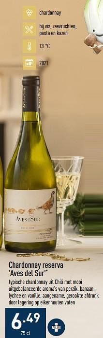 Promoties Chardonnay reserva aves del sur - Witte wijnen - Geldig van 19/12/2022 tot 30/12/2022 bij Aldi