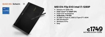 Promoties Msi e14 flip evo intel i7-1280p - MSI - Geldig van 06/12/2022 tot 31/12/2022 bij Compudeals