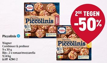 Promoties Piccolinis wagner tomaat-mozzarella - Original Wagner - Geldig van 15/12/2022 tot 27/12/2022 bij Delhaize