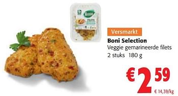 Promoties Boni selection veggie gemarineerde filets - Boni - Geldig van 14/12/2022 tot 31/12/2022 bij Colruyt
