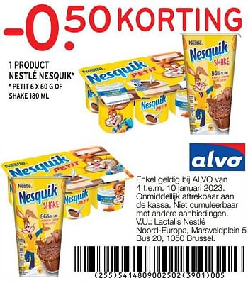 Promoties 1 product nestlé nesquik -0.50 korting - Nestlé - Geldig van 04/01/2023 tot 10/01/2023 bij Alvo