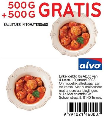 Promoties Balletjes in tomatensaus 500g + 500g gratis - Huismerk - Alvo - Geldig van 04/01/2023 tot 10/01/2023 bij Alvo