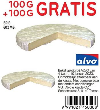 Promoties Brie 100g + 100g gratis - Huismerk - Alvo - Geldig van 04/01/2023 tot 10/01/2023 bij Alvo