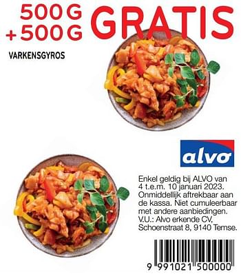 Promoties Varkensgyros 500g + 500g gratis - Huismerk - Alvo - Geldig van 04/01/2023 tot 10/01/2023 bij Alvo