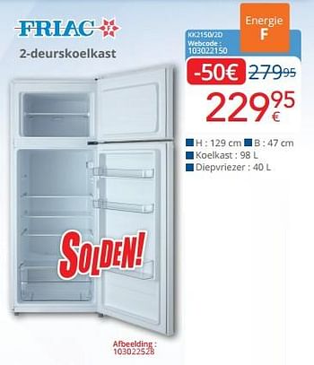 Promoties Friac 2-deurskoelkast kk2150-2d - Friac - Geldig van 03/01/2023 tot 31/01/2023 bij Eldi