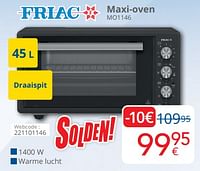 Promoties Friac maxi-oven mo1146 - Friac - Geldig van 03/01/2023 tot 31/01/2023 bij Eldi