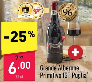 Promotions Grande alberone primitivo igt puglia - Vins rouges - Valide de 07/01/2023 à 13/01/2023 chez Aldi