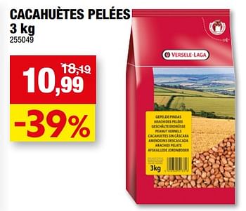 Promotions Cacahuètes pelées - Versele-Laga - Valide de 28/12/2022 à 08/01/2023 chez Hubo