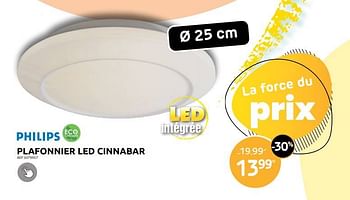 Promotions Plafonnier led cinnabar - Philips - Valide de 04/01/2023 à 30/01/2023 chez Brico