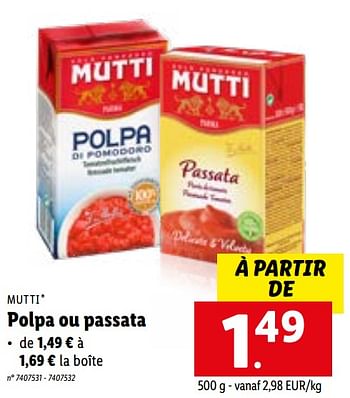 Promotions Polpa ou passata - Mutti - Valide de 09/01/2023 à 14/01/2023 chez Lidl