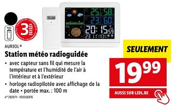 Promotions Auriol station météo radioguidée - Auriol - Valide de 09/01/2023 à 14/01/2023 chez Lidl