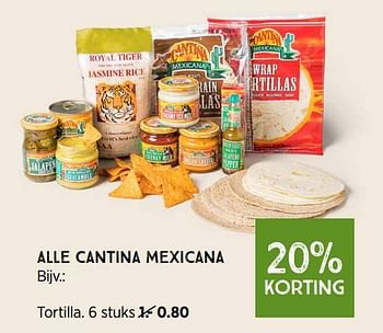 Promoties Cantina mexicana tortilla - Cantina Mexicana - Geldig van 02/01/2023 tot 29/01/2023 bij Xenos