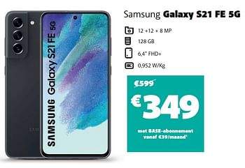 Promoties Samsung galaxy s21 fe 5g - Samsung - Geldig van 03/01/2023 tot 31/01/2023 bij Base