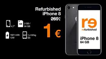 Promotions Apple refurbished iphone 8 - Apple - Valide de 03/01/2023 à 15/01/2023 chez Orange