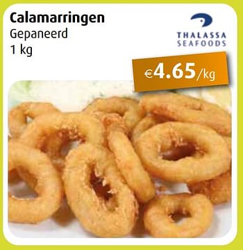 Promoties Calamarringen - Thalassa Seafood - Geldig van 02/01/2023 tot 28/01/2023 bij Aronde