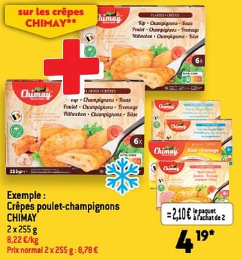 Promotions Crêpes poulet-champignons chimay - Chimay - Valide de 04/01/2023 à 10/01/2023 chez Match