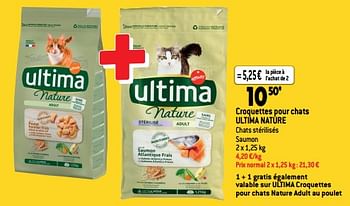 Promotions Croquettes pour chats ultima nature - Ultima - Valide de 04/01/2023 à 10/01/2023 chez Match