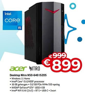 Promoties Acer desktop nitro n50-640 i5205 - Acer - Geldig van 03/01/2023 tot 31/01/2023 bij Exellent
