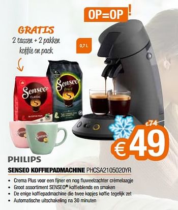 Promoties Philips senseo koffiepadmachine phcsa2105020yr - Philips - Geldig van 03/01/2023 tot 31/01/2023 bij Expert