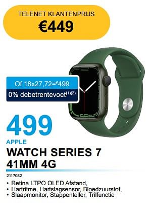Promotions Apple watch series 7 41mm 4g - Apple - Valide de 03/01/2023 à 31/01/2023 chez Auva