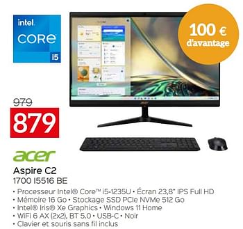 Promotions Acer aspire c2 1700 i5516 be - Acer - Valide de 03/01/2023 à 31/01/2023 chez Selexion