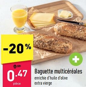 Promotions Baguette multicéréales - Produit maison - Aldi - Valide de 16/01/2023 à 21/01/2023 chez Aldi