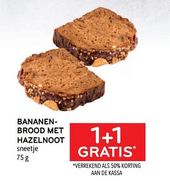Promotions Bananenbrood met hazelnoot 1+1 gratis - Produit maison - Alvo - Valide de 25/01/2023 à 07/02/2023 chez Alvo