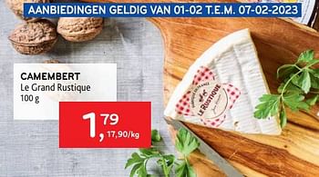 Promoties Camembert le grand rustique - Le grand Rustique - Geldig van 25/01/2023 tot 07/02/2023 bij Alvo