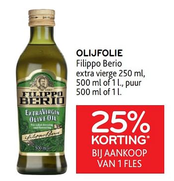 Promoties Olijfolie filippo berio 25% korting bij aankoop van 1 fles - Filippo Berio - Geldig van 25/01/2023 tot 07/02/2023 bij Alvo