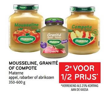 Promoties Mousseline, granité of compote materne 2e voor 1-2 prijs - Materne - Geldig van 25/01/2023 tot 07/02/2023 bij Alvo