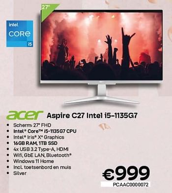 Promoties Acer aspire c27 intel i5-1135g7 - Acer - Geldig van 03/01/2023 tot 31/01/2023 bij Compudeals