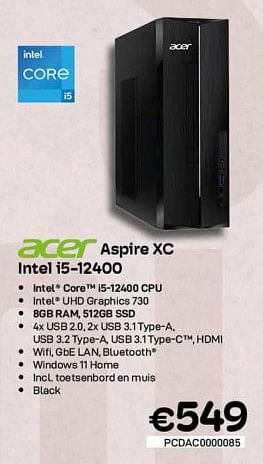 Promoties Acer aspire xc intel i5-12400 - Acer - Geldig van 03/01/2023 tot 31/01/2023 bij Compudeals