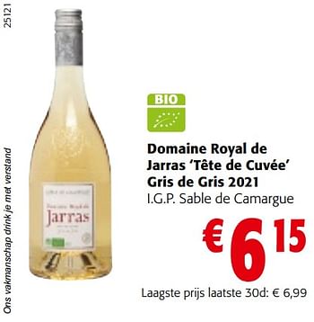 Promoties Domaine royal de jarras tête de cuvée gris de gris 2021 i.g.p. sable de camargue - Witte wijnen - Geldig van 11/01/2023 tot 23/01/2023 bij Colruyt
