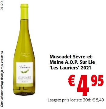 Promoties Muscadet sèvre-etmaine a.o.p. sur lie les lauriers 2021 - Witte wijnen - Geldig van 11/01/2023 tot 23/01/2023 bij Colruyt