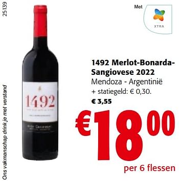 Promoties 1492 merlot-bonardasangiovese 2022 mendoza - argentinië - Rode wijnen - Geldig van 11/01/2023 tot 23/01/2023 bij Colruyt