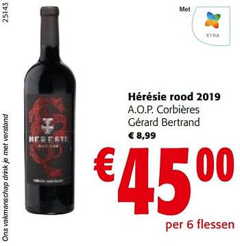 Promoties Hérésie rood 2019 a.o.p. corbières gérard bertrand - Rode wijnen - Geldig van 11/01/2023 tot 23/01/2023 bij Colruyt