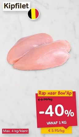 Promoties Kipfilet - Huismerk - Bon'Ap - Geldig van 01/02/2023 tot 28/02/2023 bij Bon'Ap