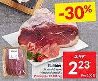 Galibier ham uit savoie natuur of gerookt-Le Galibier