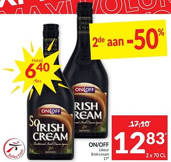 Promoties On-off likeur irish cream - On/Off - Geldig van 24/01/2023 tot 29/01/2023 bij Intermarche
