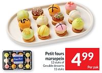 Petit fours marsepein of gevulde desserts-Huismerk - Intermarche