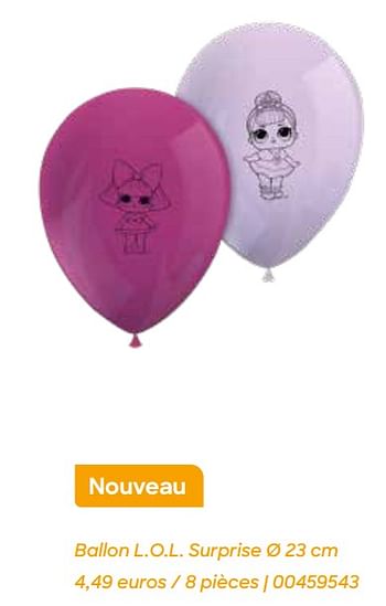 Promotions Ballon l.o.l. surprise - Produit Maison - Ava - Valide de 19/01/2023 à 30/06/2023 chez Ava