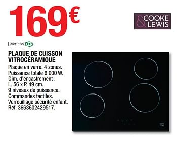 Promotions Cooke + lewis plaque de cuisson vitrocéramique - Cooke & Lewis - Valide de 06/01/2023 à 31/01/2023 chez Brico Depot