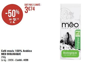 Promoties Café moulu 100% arabica meo biologique - Meo - Geldig van 23/01/2023 tot 05/02/2023 bij Géant Casino